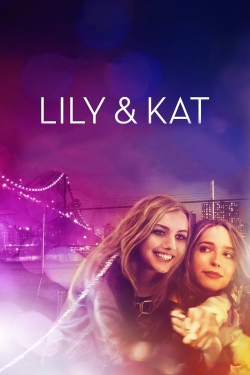 Watch Lily & Kat (2015) Online FREE