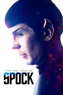 Watch For the Love of Spock (2016) Online FREE