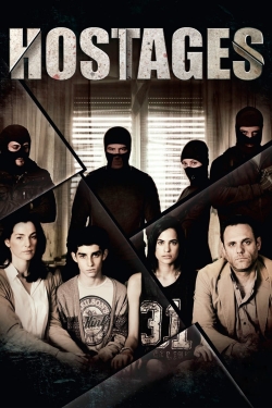 Watch Hostages (2013) Online FREE