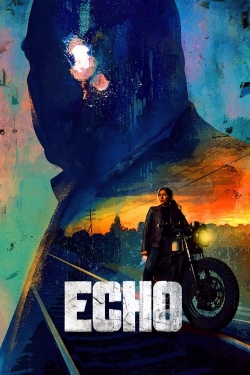Watch Echo (2024) Online FREE