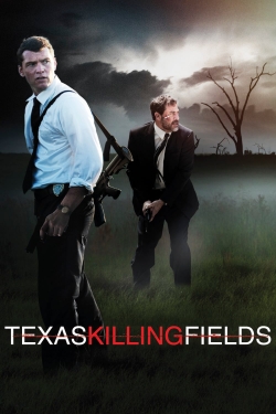 Watch Texas Killing Fields (2011) Online FREE