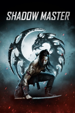 Watch Shadow Master (2022) Online FREE