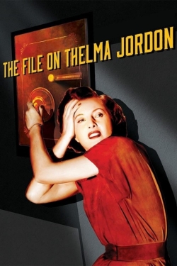 Watch The File on Thelma Jordon (1949) Online FREE