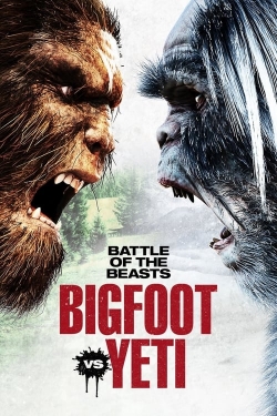 Watch Battle of the Beasts: Bigfoot vs. Yeti (2022) Online FREE