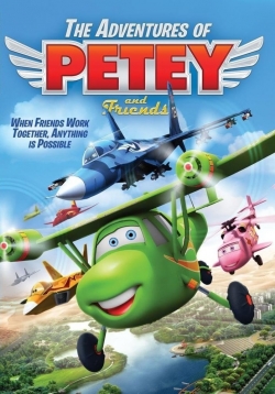 Watch The Adventures of Petey and Friends (2016) Online FREE