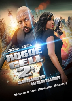 Watch Rogue Cell: Shadow Warrior (2021) Online FREE