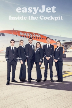 Watch easyJet: Inside the Cockpit (2017) Online FREE