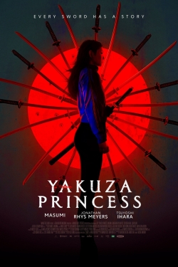 Watch Yakuza Princess (2021) Online FREE