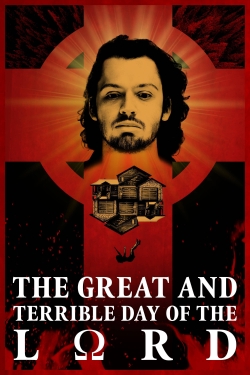 Watch The Great and Terrible Day of the Lord (2021) Online FREE
