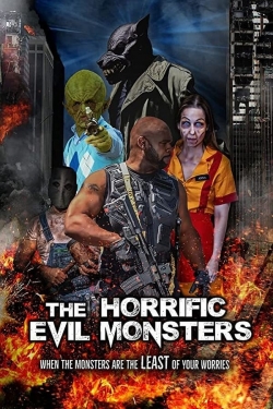 Watch The Horrific Evil Monsters (2021) Online FREE