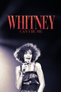 Watch Whitney: Can I Be Me (2017) Online FREE