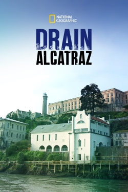 Watch Drain Alcatraz (2017) Online FREE