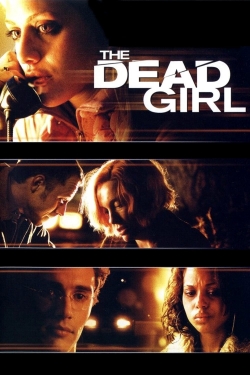 Watch The Dead Girl (2006) Online FREE
