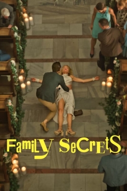 Watch Family Secrets (2022) Online FREE