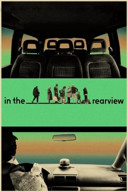 Watch In the Rearview (2023) Online FREE