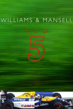 Watch Williams & Mansell: Red 5 (2023) Online FREE