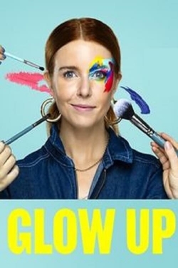 Watch Glow Up: Britain's Next Make-Up Star (2019) Online FREE