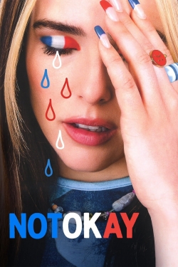 Watch Not Okay (2022) Online FREE