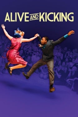 Watch Alive and Kicking (2017) Online FREE