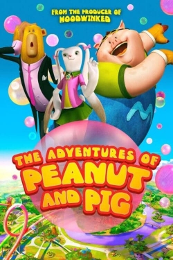 Watch The Adventures of Peanut and Pig (2022) Online FREE