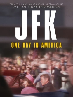 Watch JFK: One Day In America (2023) Online FREE