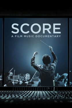 Watch Score: A Film Music Documentary (2017) Online FREE