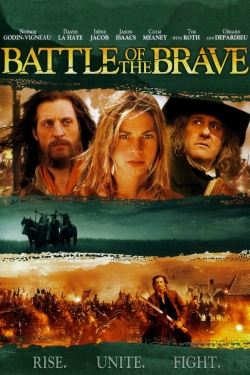 Watch Battle of the Brave (2004) Online FREE