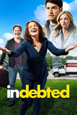 Watch Indebted (2020) Online FREE