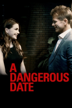 Watch A Dangerous Date (2018) Online FREE