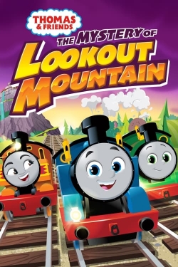 Watch Thomas & Friends: The Mystery of Lookout Mountain (2022) Online FREE