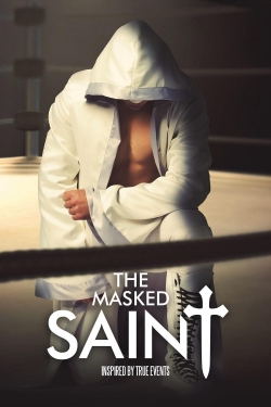 Watch The Masked Saint (2016) Online FREE