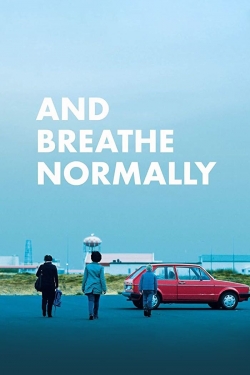 Watch And Breathe Normally (2018) Online FREE