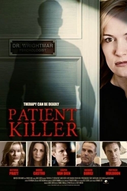 Watch Patient Killer (2015) Online FREE