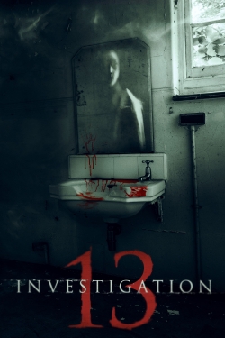 Watch Investigation 13 (2019) Online FREE