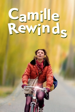 Watch Camille Rewinds (2012) Online FREE