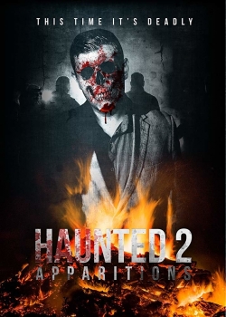 Watch Haunted 2: Apparitions (2018) Online FREE
