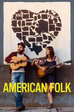 Watch American Folk (2018) Online FREE