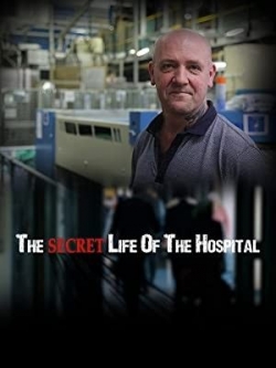 Watch Secret Life of the Hospital (2018) Online FREE