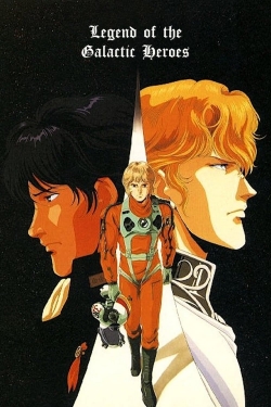 Watch Legend of the Galactic Heroes (1988) Online FREE