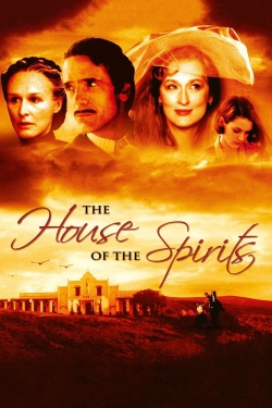 Watch The House of the Spirits (1993) Online FREE
