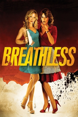 Watch Breathless (2012) Online FREE
