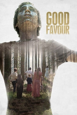 Watch Good Favour (2018) Online FREE