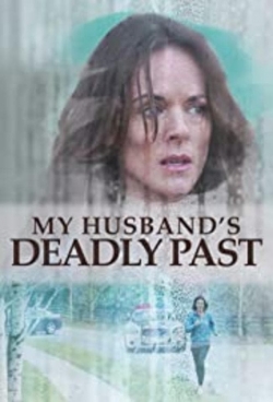 Watch My Husband's Deadly Past (2020) Online FREE
