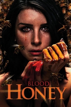 Watch Blood Honey (2017) Online FREE