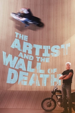 Watch The Artist and the Wall of Death (2022) Online FREE
