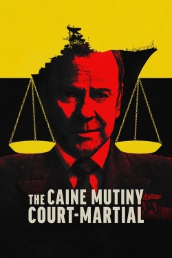 Watch The Caine Mutiny Court-Martial (2023) Online FREE