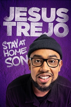 Watch Jesus Trejo: Stay at Home Son (2020) Online FREE