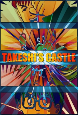 Watch Takeshi's Castle (2002) Online FREE