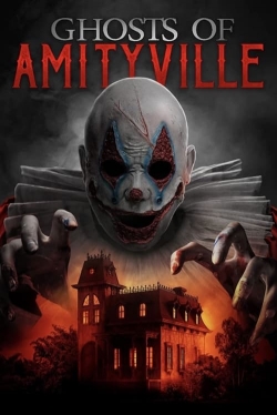 Watch Ghosts of Amityville (2022) Online FREE