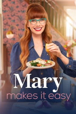 Watch Mary Makes it Easy (2021) Online FREE